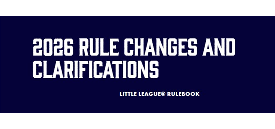 Little League Significant Rule and Regulation Updates for 2026